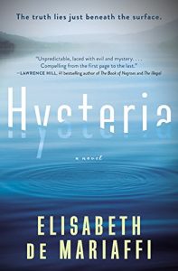 Hysteria by Elisabeth De Mariaffi