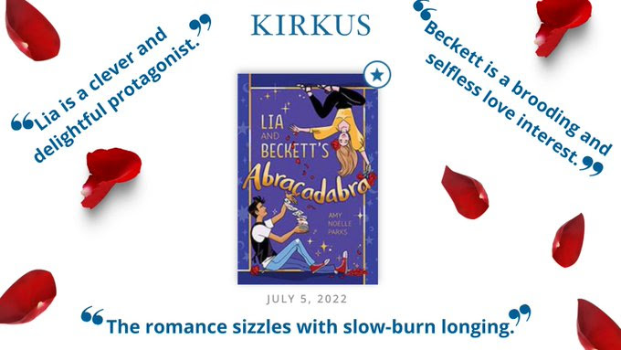 LIA AND BECKETT'S ABRACADABRA by Amy Noelle Parks receives starred review  in Kirkus! – Transatlantic Agency